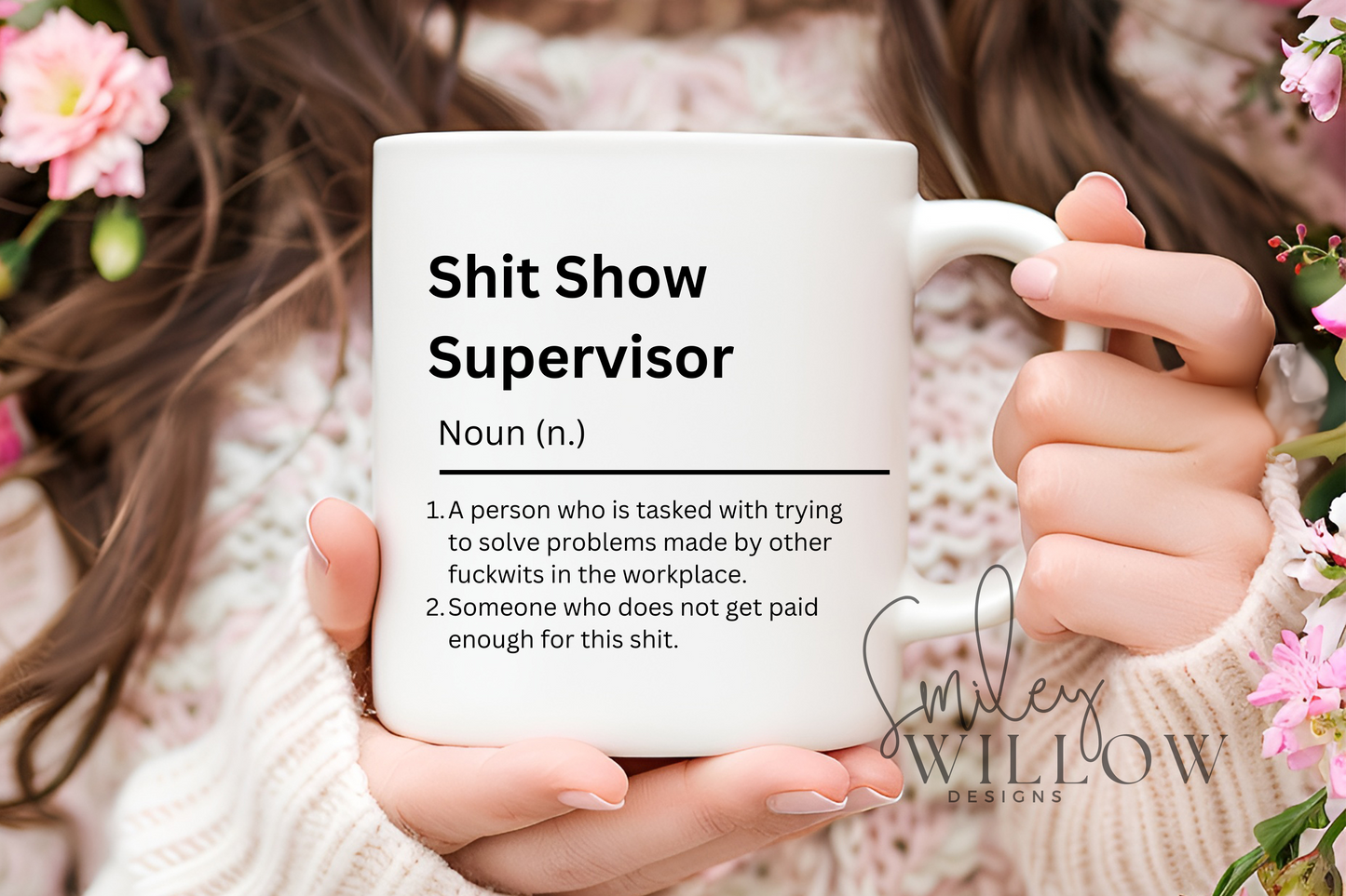 Shitshow Supervisor ceramic cup